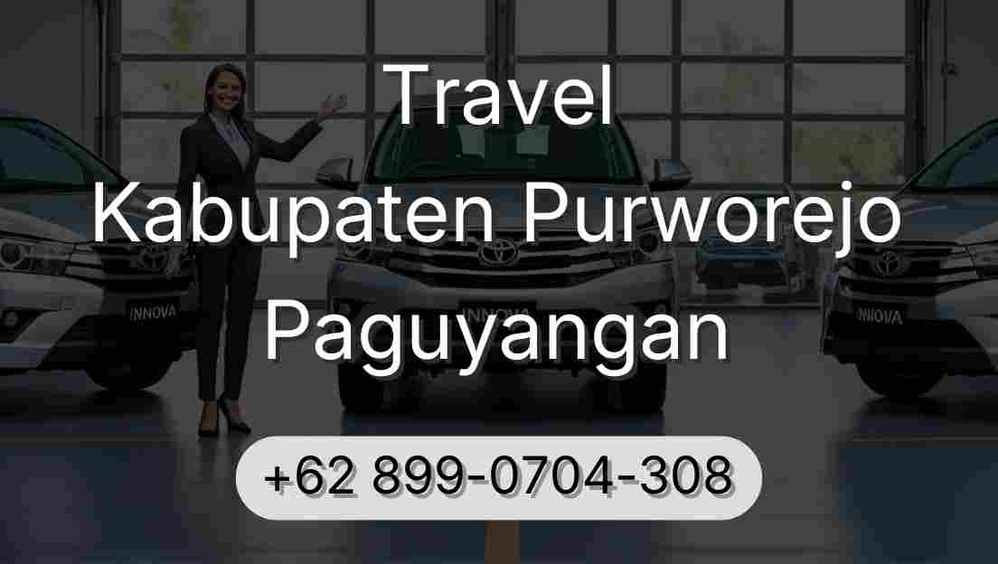 Travel Kabupaten Purworejo Paguyangan