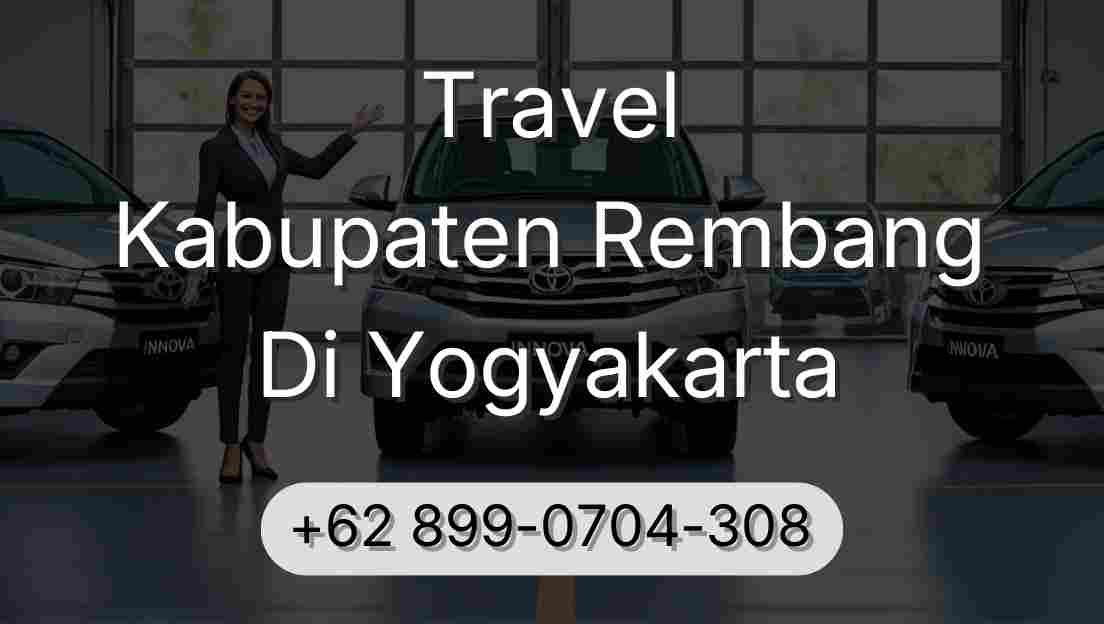 Travel Kabupaten Rembang Di Yogyakarta