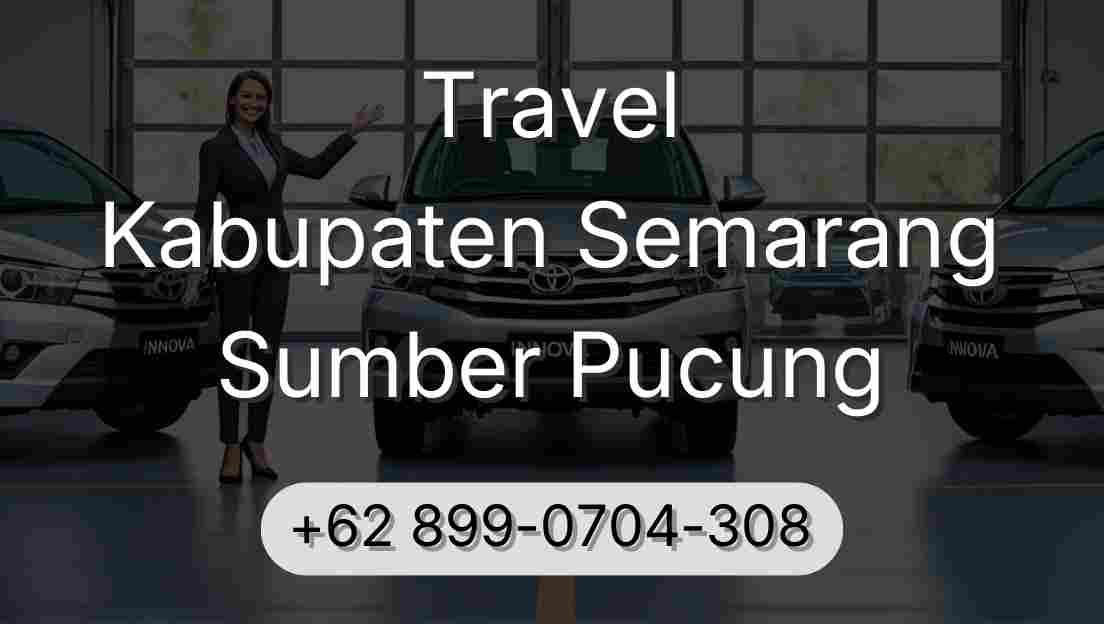 Travel Kabupaten Semarang Sumber Pucung