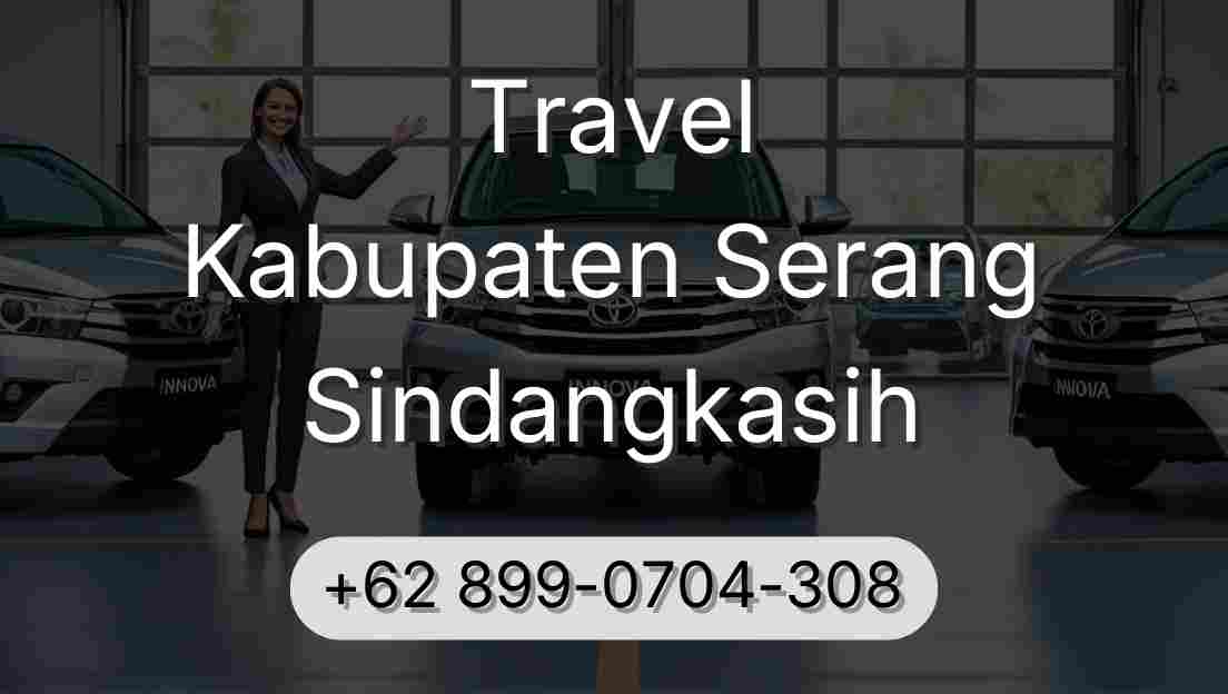 Travel Kabupaten Serang Sindangkasih
