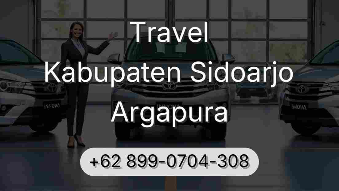 Travel Kabupaten Sidoarjo Argapura