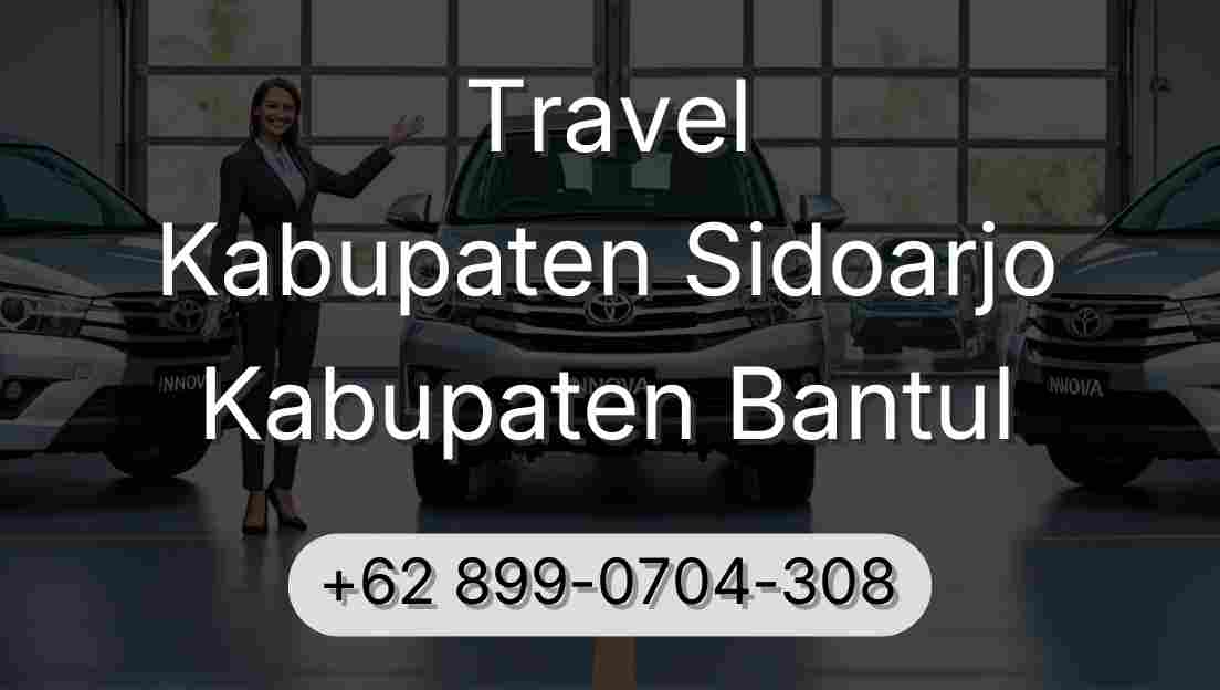 Travel Kabupaten Sidoarjo Kabupaten Bantul