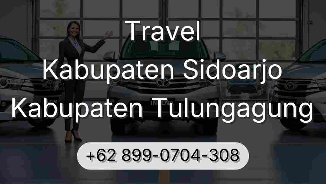 Travel Kabupaten Sidoarjo Kabupaten Tulungagung