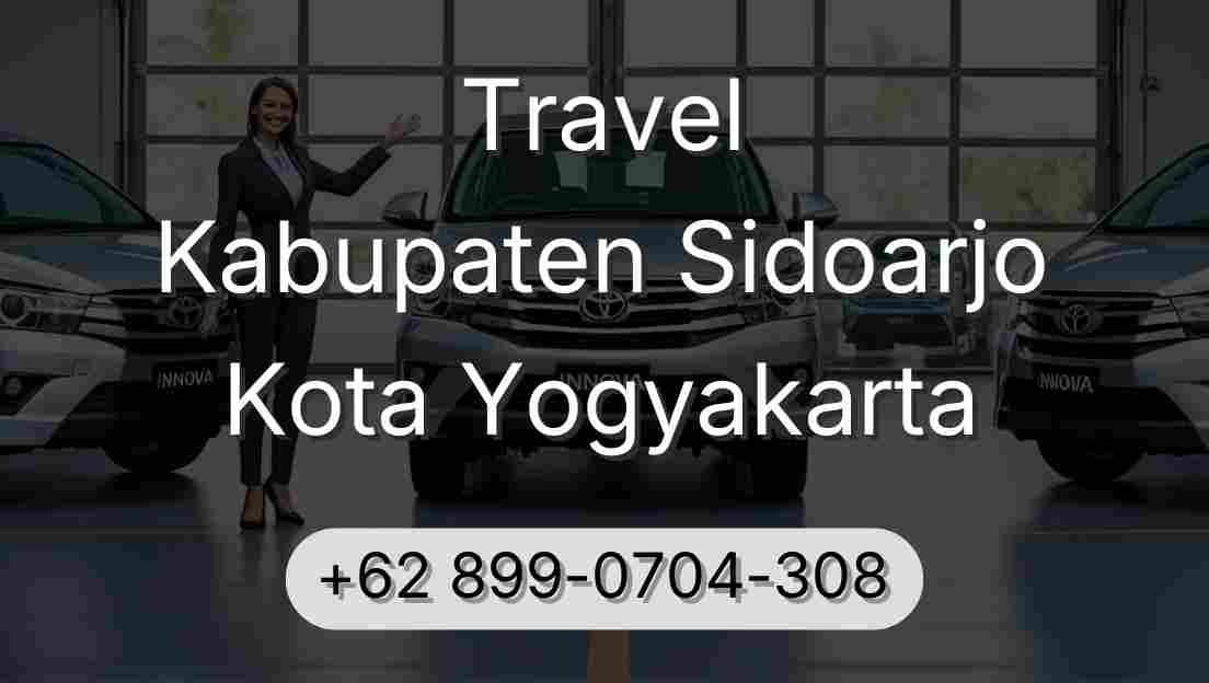 Travel Kabupaten Sidoarjo Kota Yogyakarta