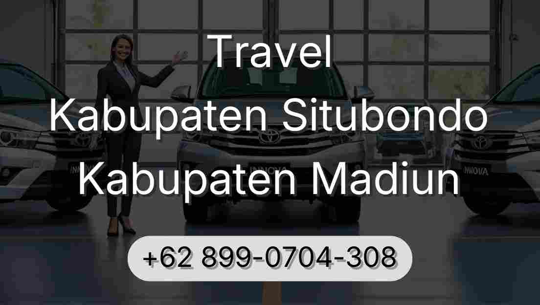 Travel Kabupaten Situbondo Kabupaten Madiun