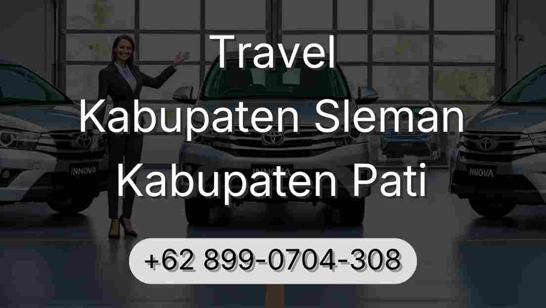 Travel Kabupaten Sleman Kabupaten Pati