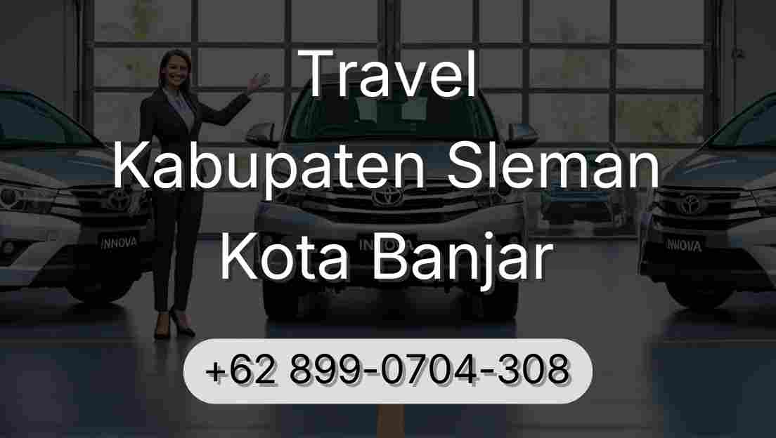 Travel Kabupaten Sleman Kota Banjar