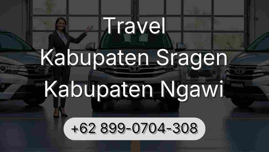 Travel Kabupaten Sragen Kabupaten Ngawi