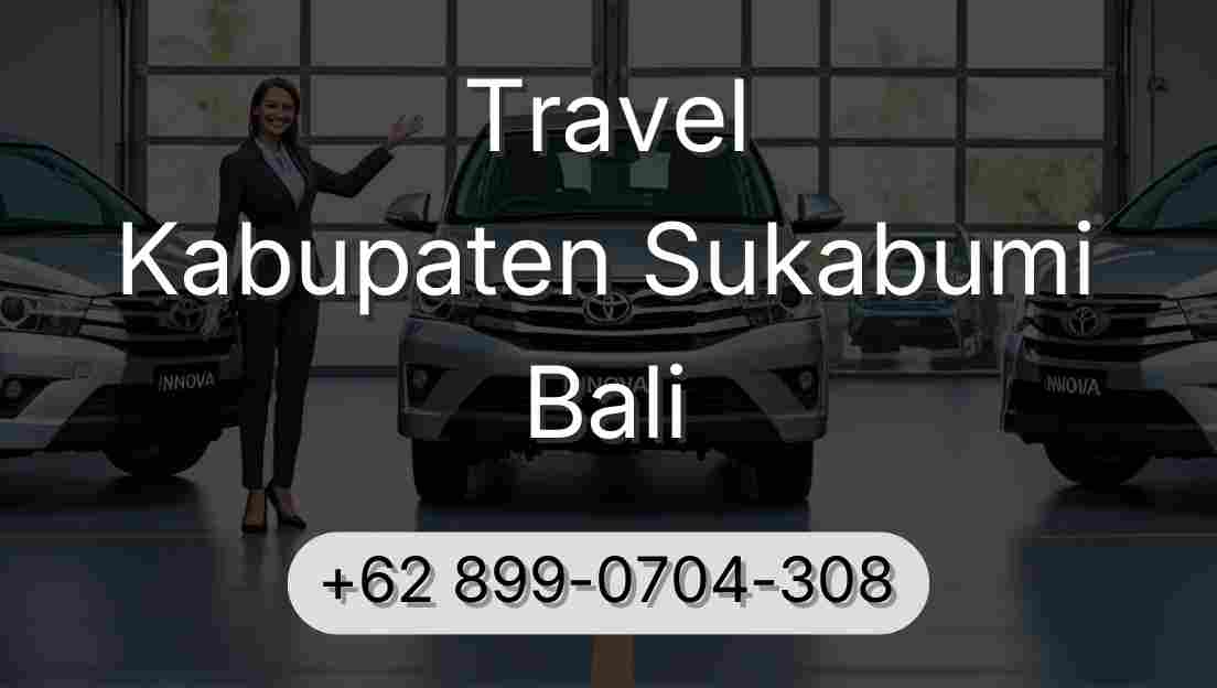 Travel Kabupaten Sukabumi Bali