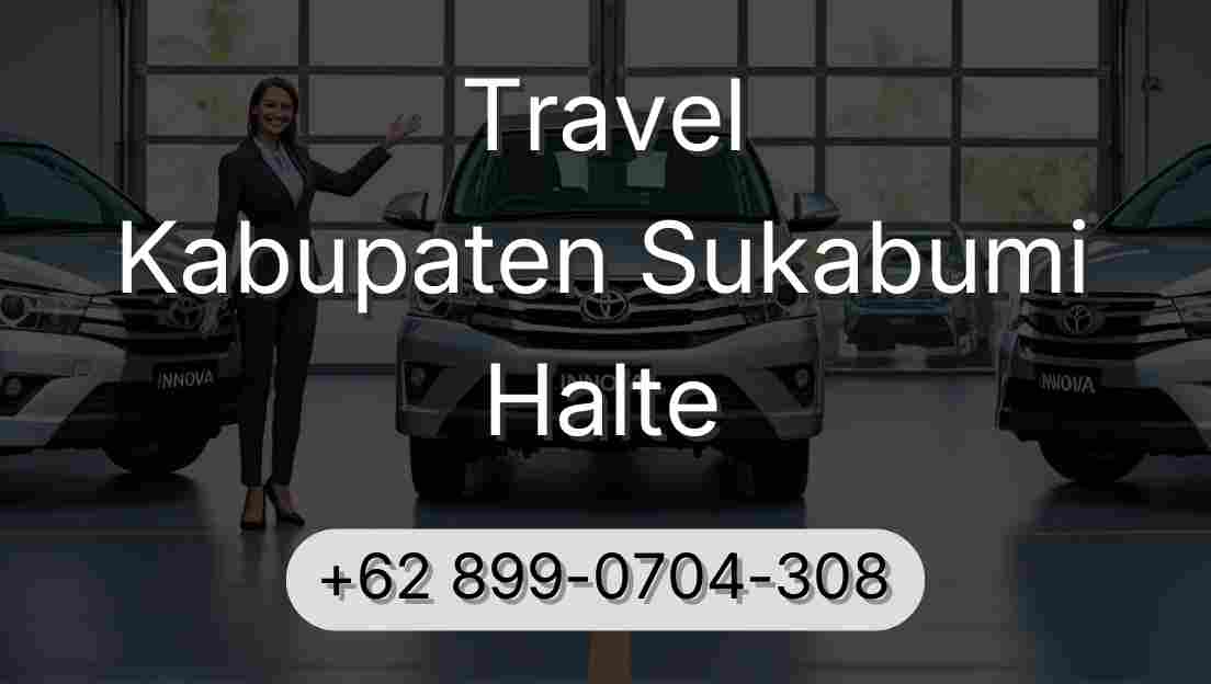 Travel Kabupaten Sukabumi Halte