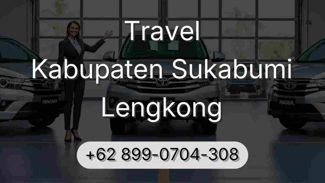 Travel Kabupaten Sukabumi Lengkong
