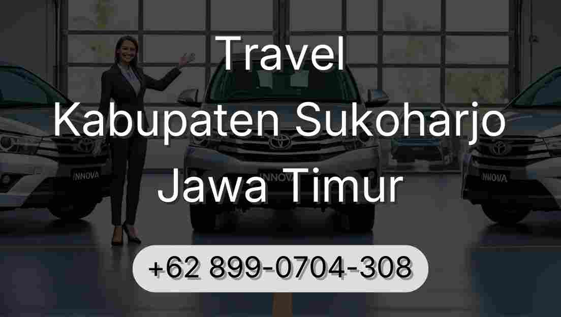 Travel Kabupaten Sukoharjo Jawa Timur