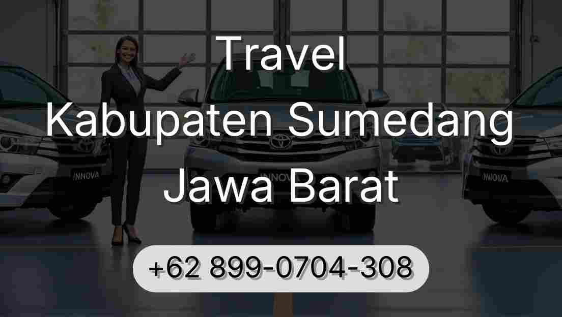 Travel Kabupaten Sumedang Jawa Barat