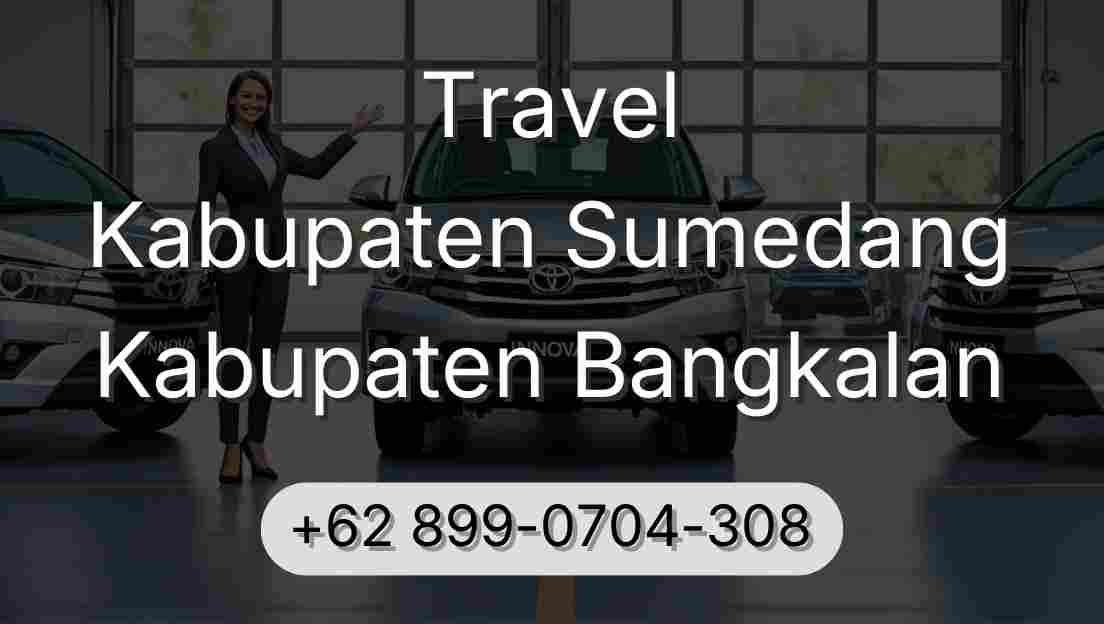 Travel Kabupaten Sumedang Kabupaten Bangkalan