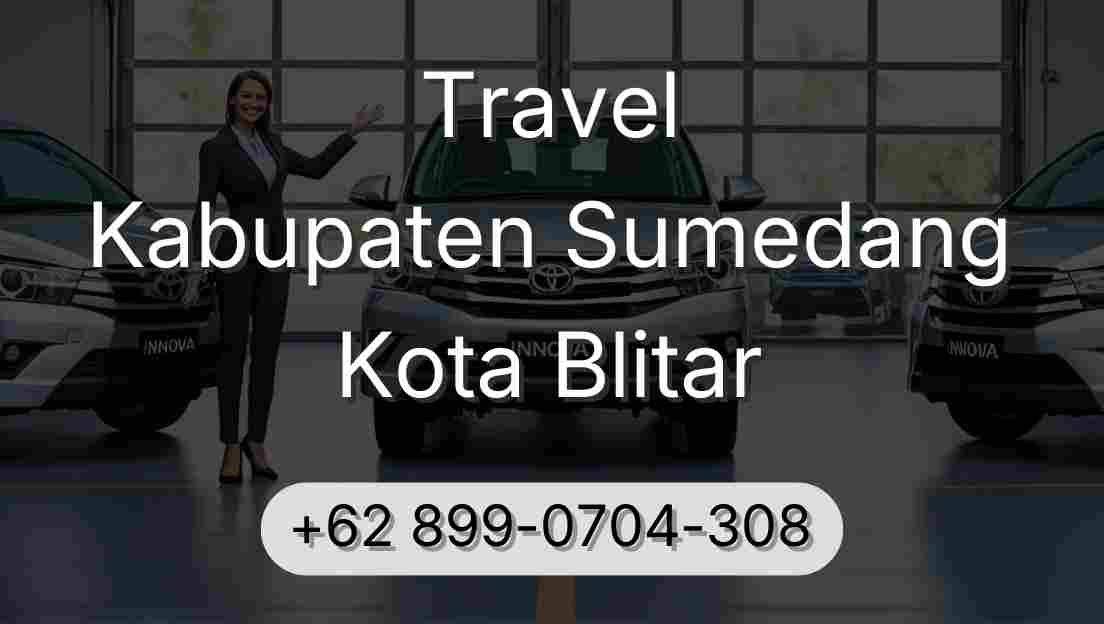 Travel Kabupaten Sumedang Kota Blitar