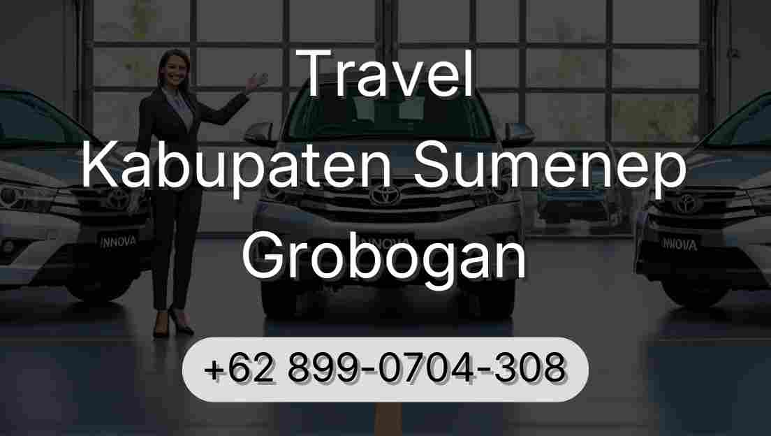 Travel Kabupaten Sumenep Grobogan