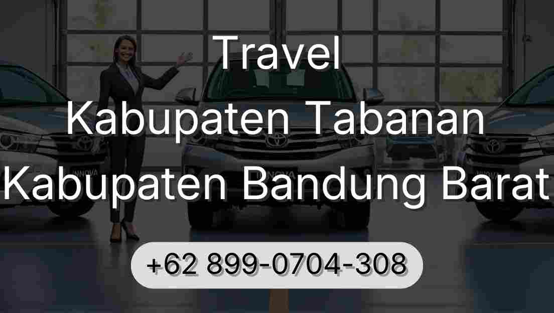 Travel Kabupaten Tabanan Kabupaten Bandung Barat