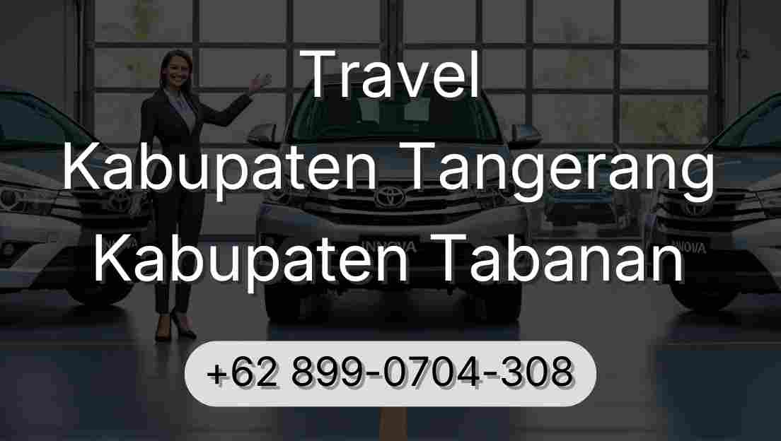 Travel Kabupaten Tangerang Kabupaten Tabanan