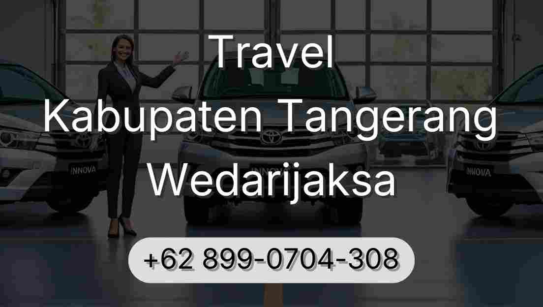 Travel Kabupaten Tangerang Wedarijaksa