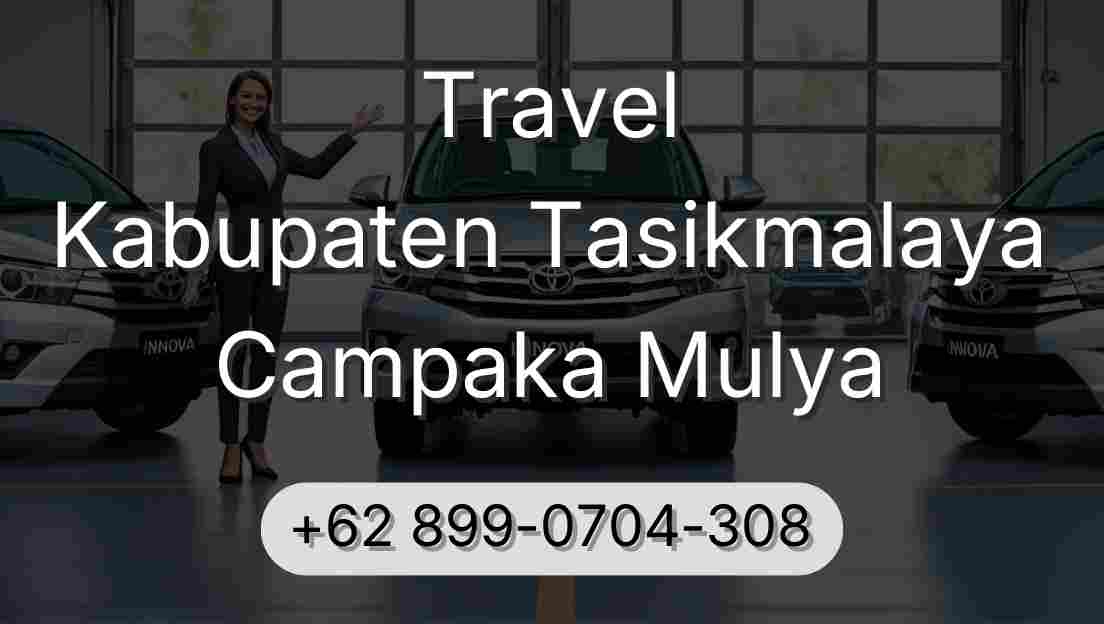 Travel Kabupaten Tasikmalaya Campaka Mulya