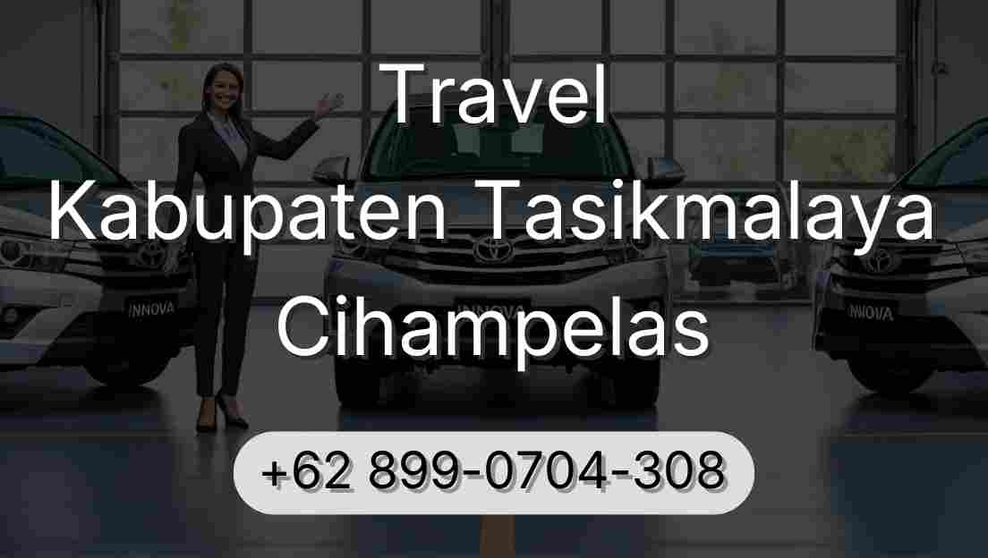 Travel Kabupaten Tasikmalaya Cihampelas