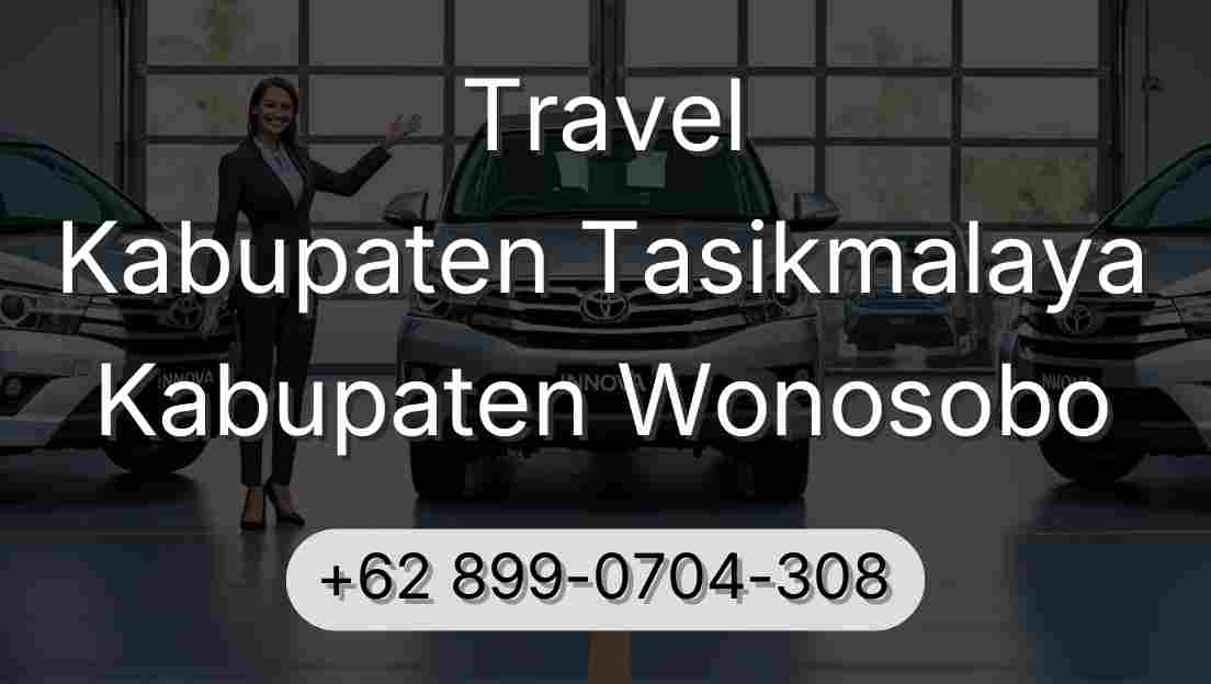 Travel Kabupaten Tasikmalaya Kabupaten Wonosobo