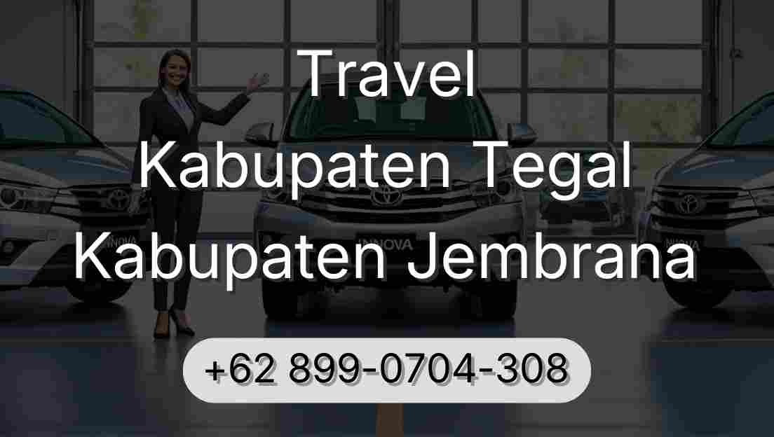 Travel Kabupaten Tegal Kabupaten Jembrana