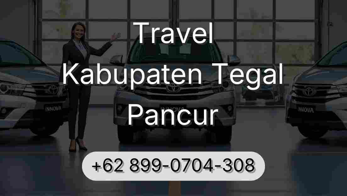 Travel Kabupaten Tegal Pancur