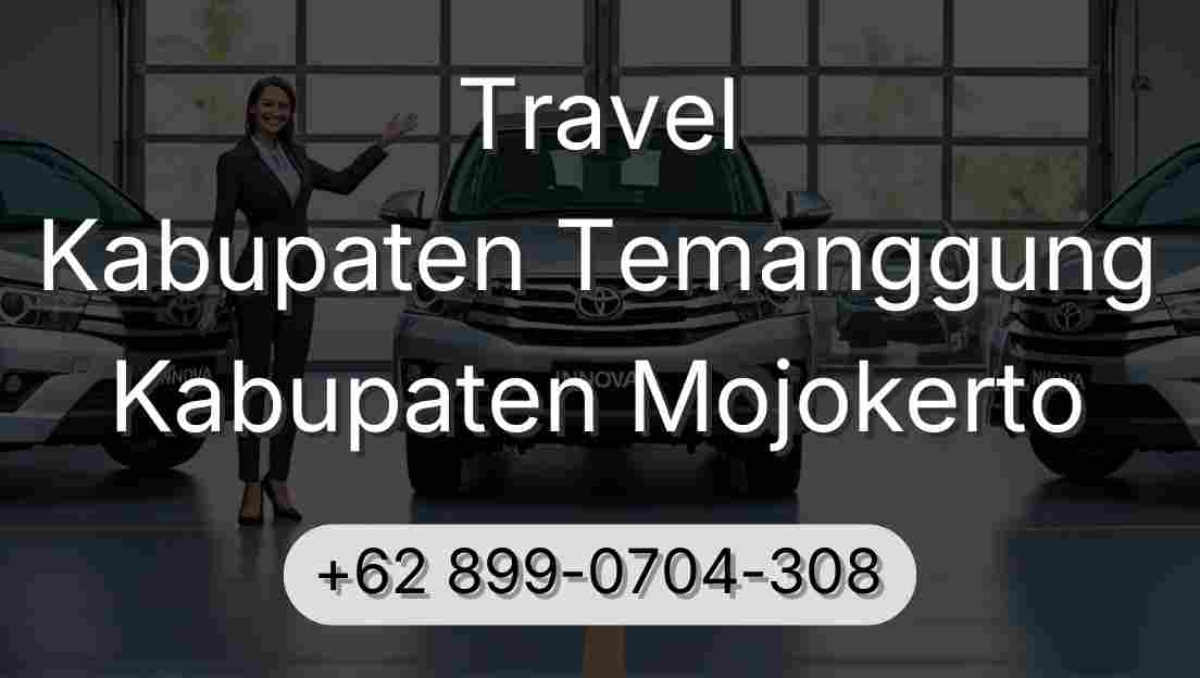 Travel Kabupaten Temanggung Kabupaten Mojokerto