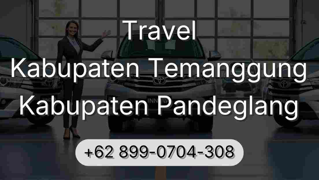 Travel Kabupaten Temanggung Kabupaten Pandeglang