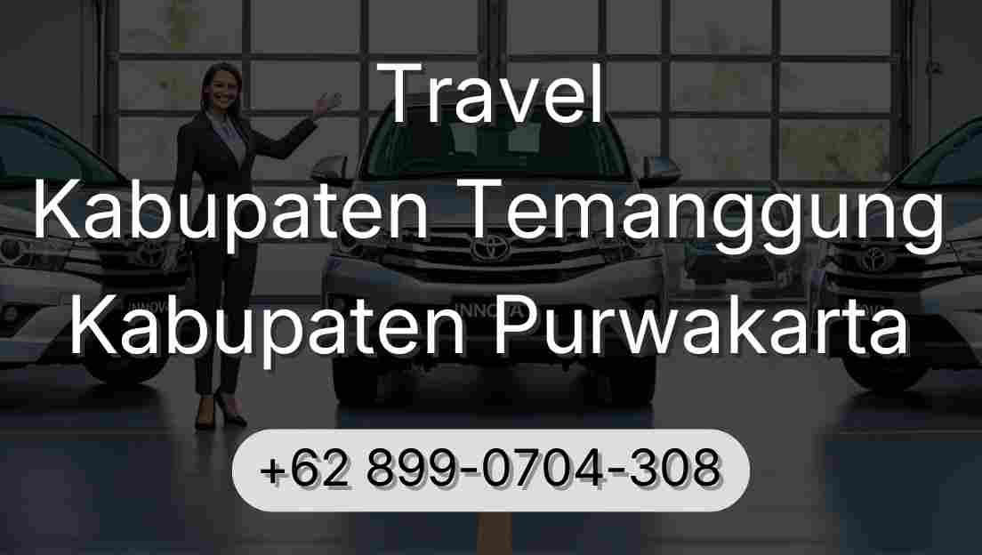 Travel Kabupaten Temanggung Kabupaten Purwakarta