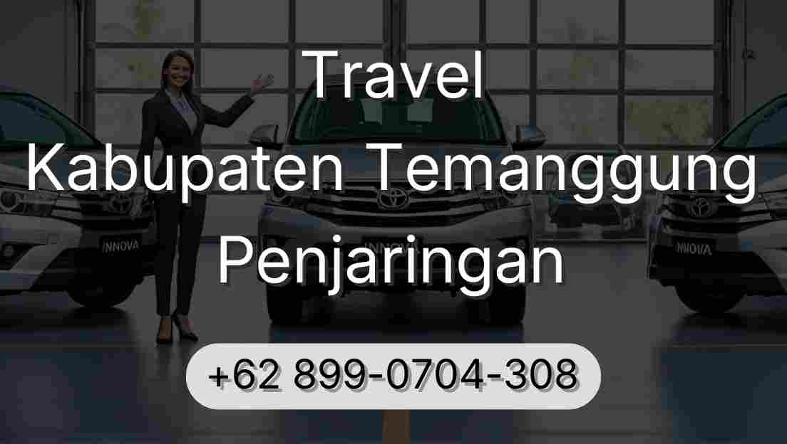 Travel Kabupaten Temanggung Penjaringan