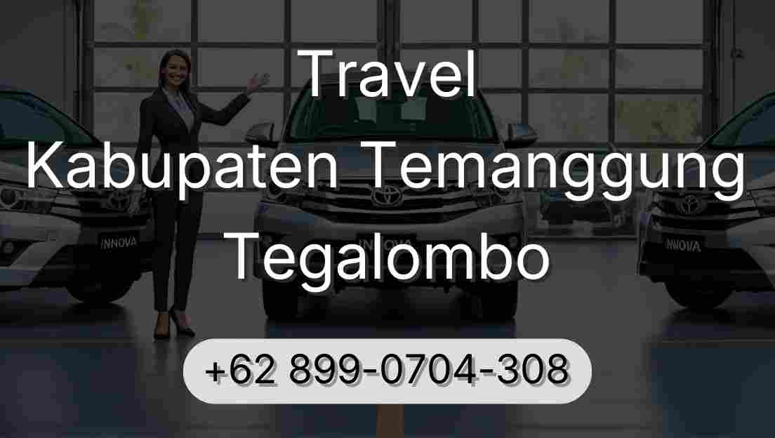 Travel Kabupaten Temanggung Tegalombo