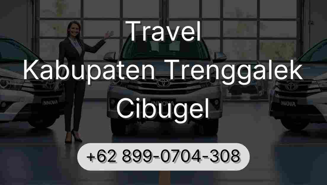 Travel Kabupaten Trenggalek Cibugel