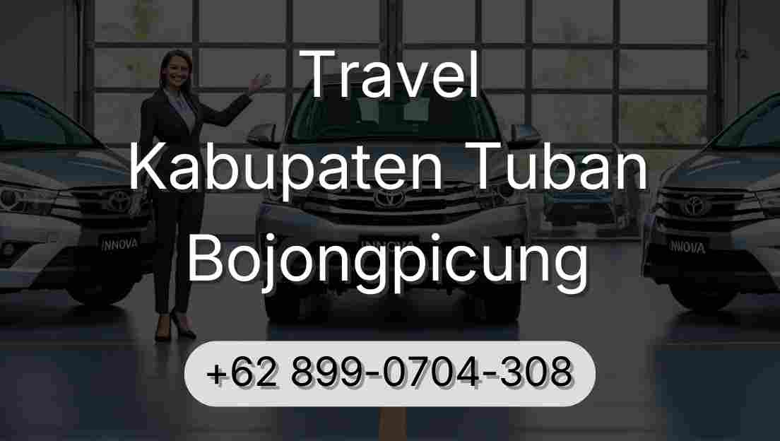 Travel Kabupaten Tuban Bojongpicung