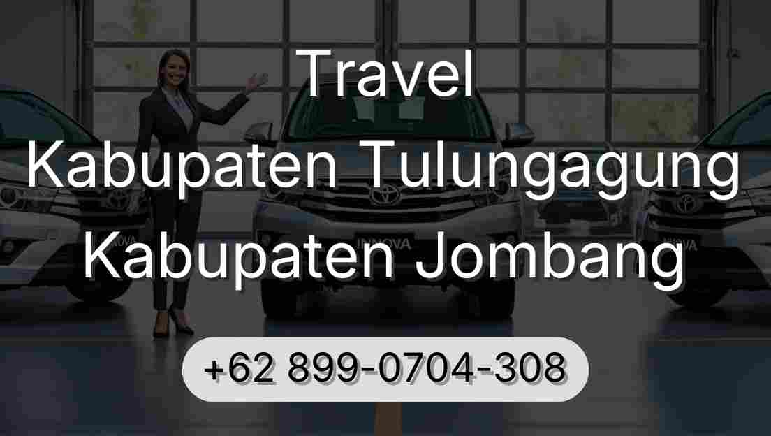 Travel Kabupaten Tulungagung Kabupaten Jombang