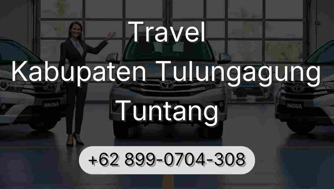 Travel Kabupaten Tulungagung Tuntang