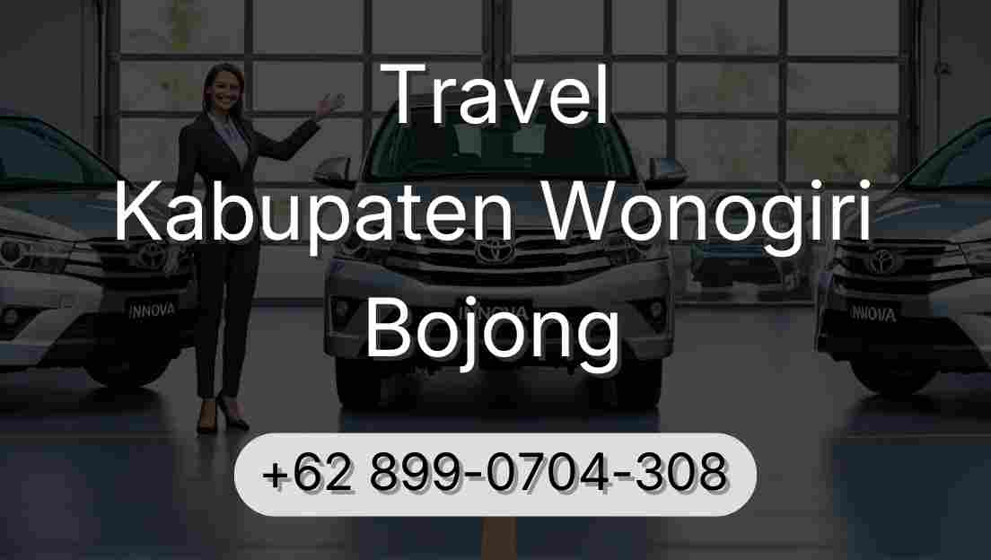 Travel Kabupaten Wonogiri Bojong