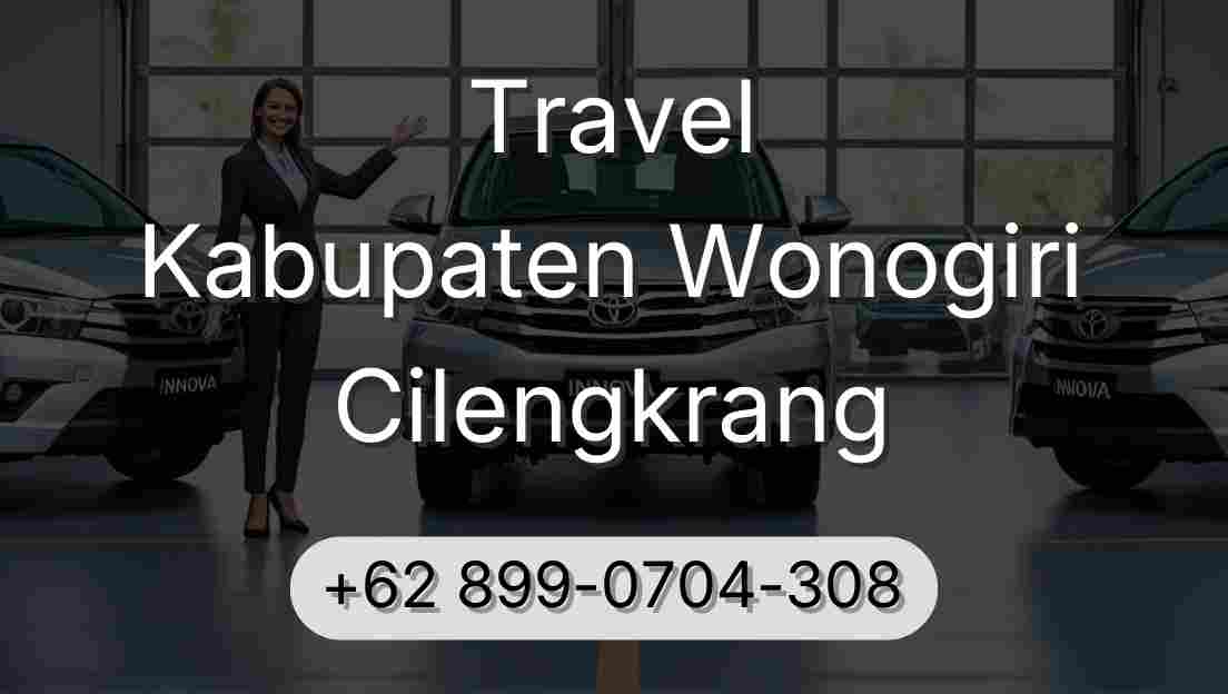 Travel Kabupaten Wonogiri Cilengkrang