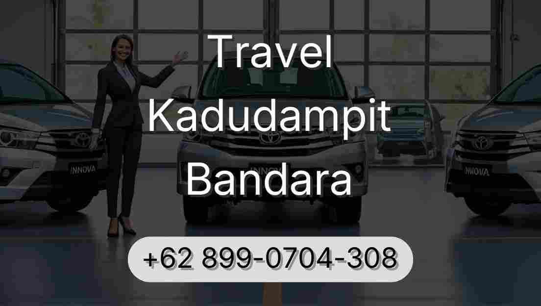 Travel Kadudampit Bandara