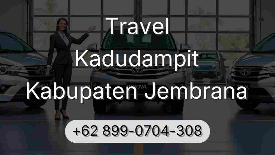 Travel Kadudampit Kabupaten Jembrana