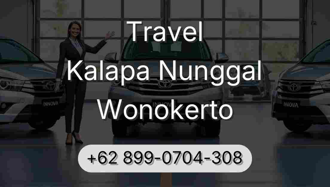 Travel Kalapa Nunggal Wonokerto
