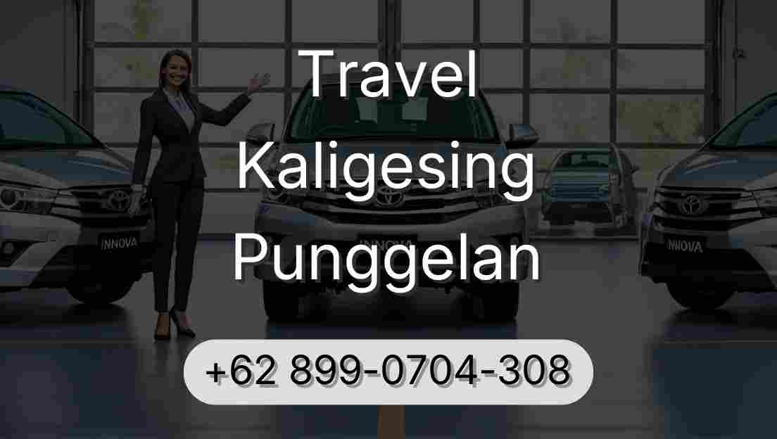 Travel Kaligesing Punggelan