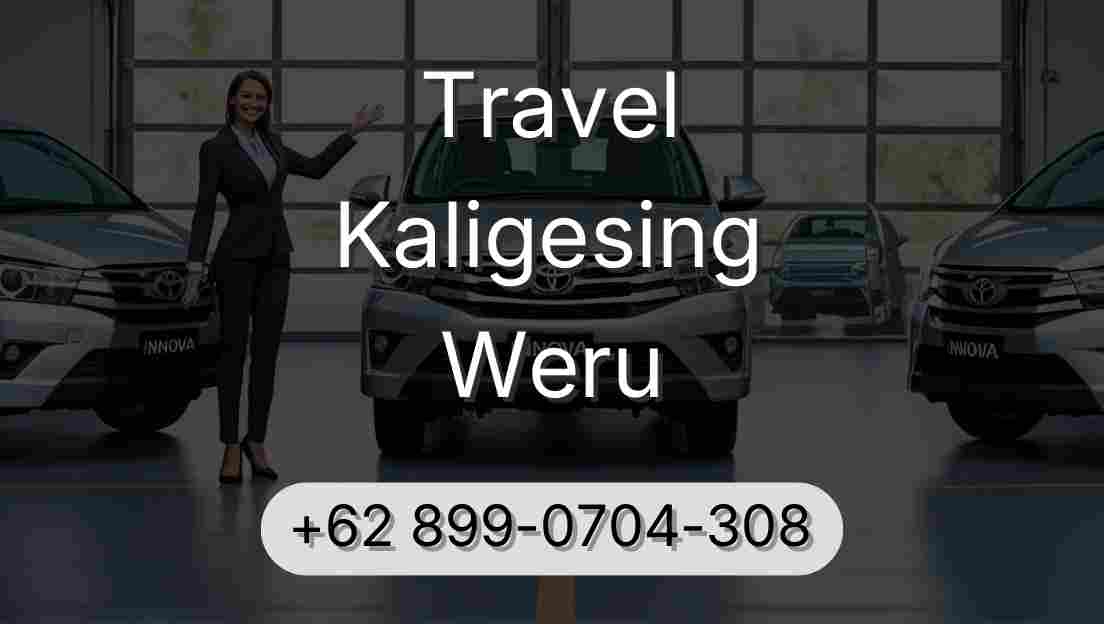 Travel Kaligesing Weru