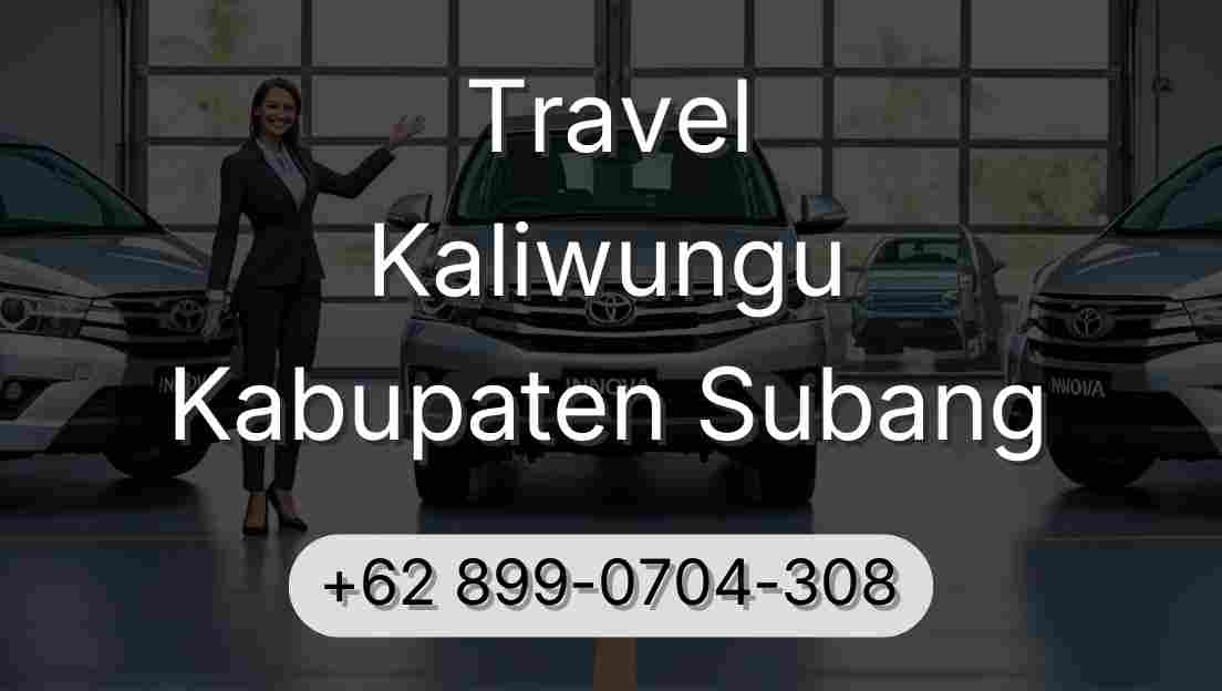 Travel Kaliwungu Kabupaten Subang