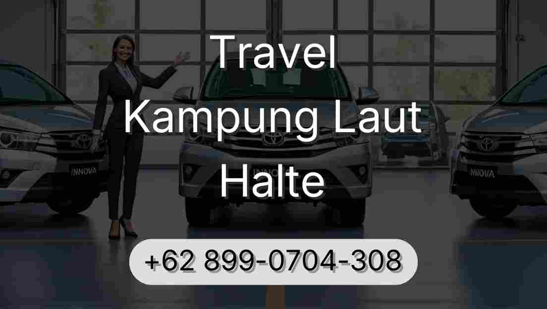 Travel Kampung Laut Halte