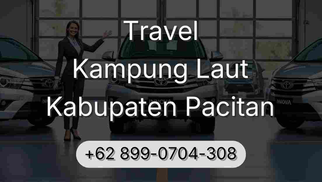 Travel Kampung Laut Kabupaten Pacitan
