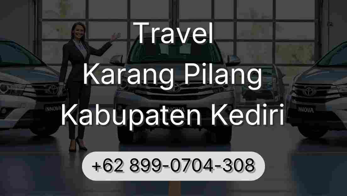Travel Karang Pilang Kabupaten Kediri