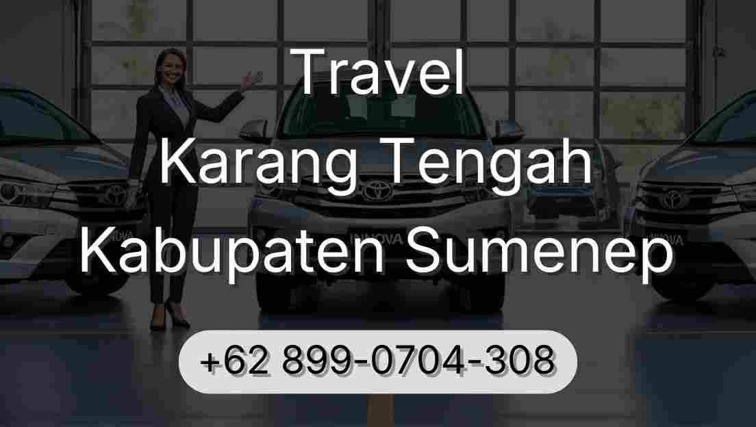 Travel Karang Tengah Kabupaten Sumenep
