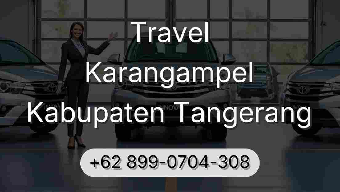 Travel Karangampel Kabupaten Tangerang